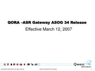 QORA –ASR Gateway ASOG 34 Release