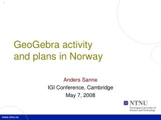 GeoGebra activity and plans in Norway