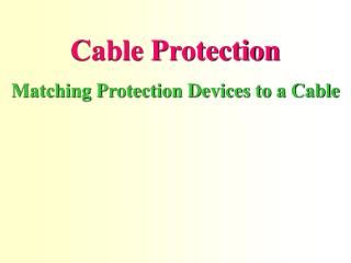 Cable Protection