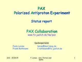 PAX P olarized A ntiproton E x periment