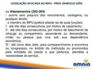 LEGISLAÇÃO APLICADA AO MPU - PROF. MARCELO GÓIS