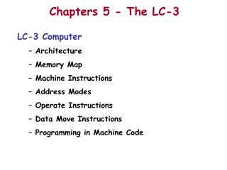 Chapters 5 - The LC-3