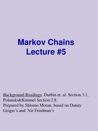 Markov Chains Lecture #5