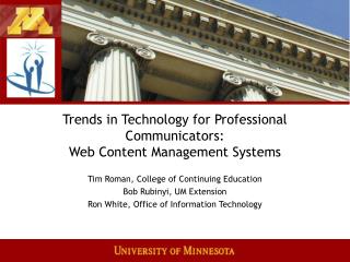 Trends in Technology for Professional Communicators: Web Content Management Systems