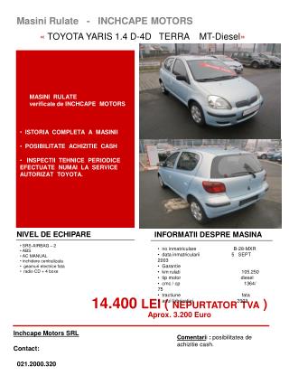 Masini Rulate - INCHCAPE MOTORS