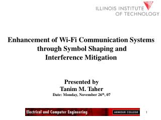 Enhancement of Wi-Fi Communication Systems through Symbol Shaping and Interference Mitigation