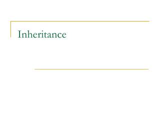 Inheritance