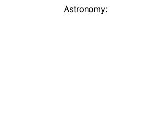 Astronomy: