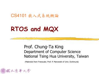 CS4101 嵌入式系統概論 RTOS and MQX