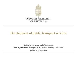 Development of public transport services