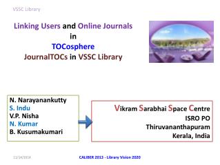 Linking Users and Online Journals in TOCosphere JournalTOCs in VSSC Library