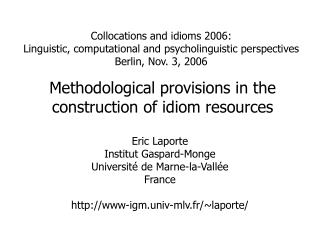 Methodological provisions in the construction of idiom resources