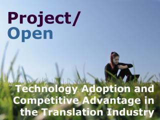 Technology Adoption and Competitive Advantage in the Translation Industry