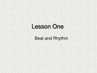 Lesson One