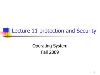 Lecture 11 protection and Security