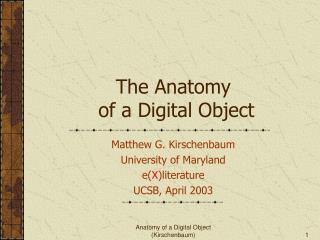 The Anatomy of a Digital Object