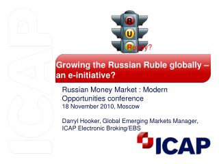 Growing the Russian Ruble globally – an e-initiative?