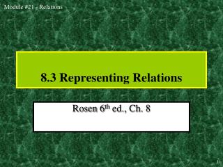 8.3 Representing Relations