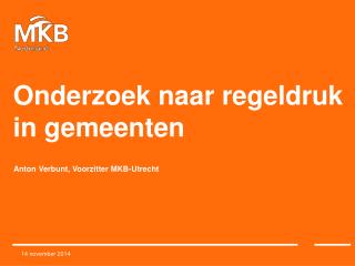 Onderzoek naar regeldruk in gemeenten
