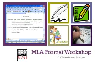 MLA Format Workshop