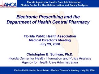 Electronic Prescribing and the Department of Health Central Pharmacy