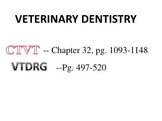 Veterinary Dentistry