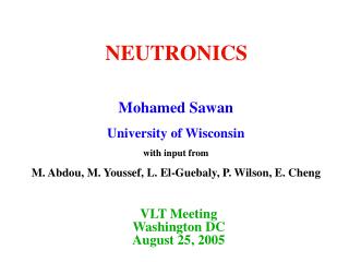 VLT Meeting Washington DC August 25, 2005