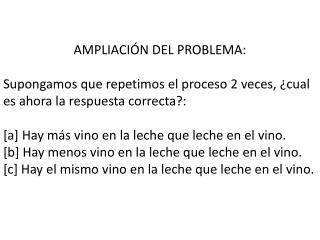 AMPLIACIÓN DEL PROBLEMA :