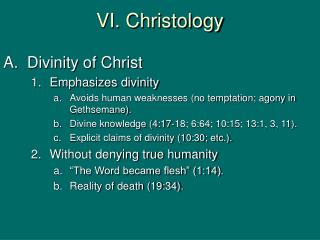 VI. Christology
