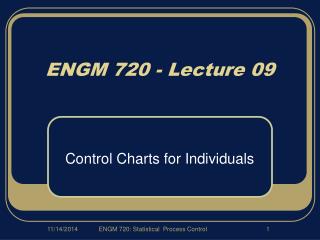 ENGM 720 - Lecture 09