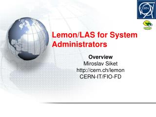 Lemon/LAS for System Administrators