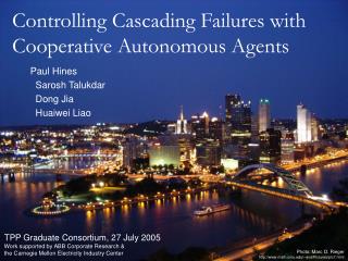 Controlling Cascading Failures with Cooperative Autonomous Agents