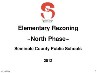 Elementary Rezoning ~North Phase~