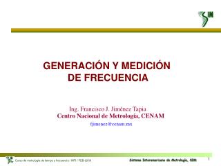 GENERACIÓN Y MEDICIÓN DE FRECUENCIA