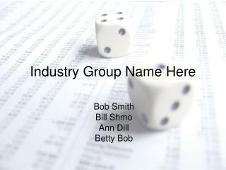Industry Group Name Here