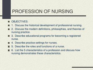 PROFESSION OF NURSING