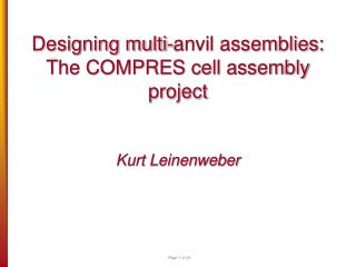 Designing multi-anvil assemblies: The COMPRES cell assembly project