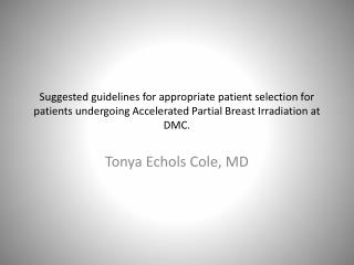 Tonya Echols Cole, MD