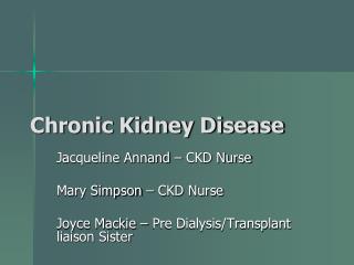 Chronic Kidney Disease