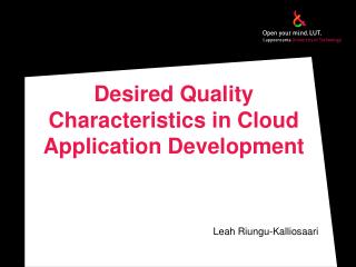 Desired Quality Characteristics in Cloud Application Development