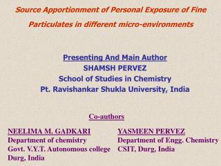 Source Apportionment of Personal Exposure of Fine Particulates in different micro-environments