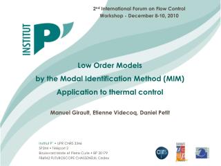 Low Order Models by the Modal Identification Method (MIM) Application to thermal control