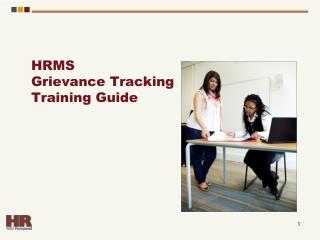 HRMS Grievance Tracking Training Guide