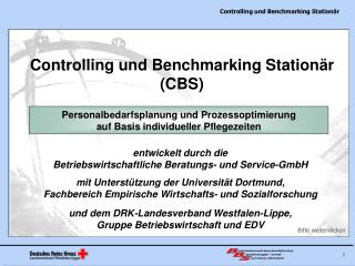 Controlling und Benchmarking Stationär (CBS)