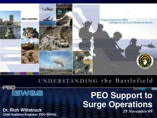 PEO Support to Surge Operations 19 November 09