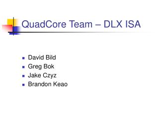 QuadCore Team – DLX ISA