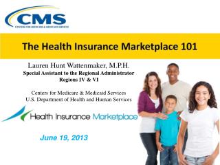 Lauren Hunt Wattenmaker, M.P.H. Special Assistant to the Regional Administrator Regions IV &amp; VI
