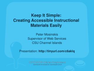 Keep It Simple: Creating Accessible Instructional Materials Easily