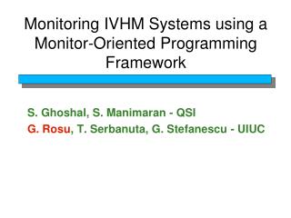 Monitoring IVHM Systems using a Monitor-Oriented Programming Framework