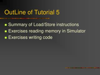 OutLine of Tutorial 5